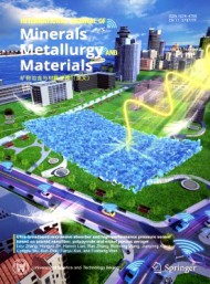 International Journal of Minerals Metallurgy and Materials